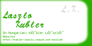 laszlo kubler business card
